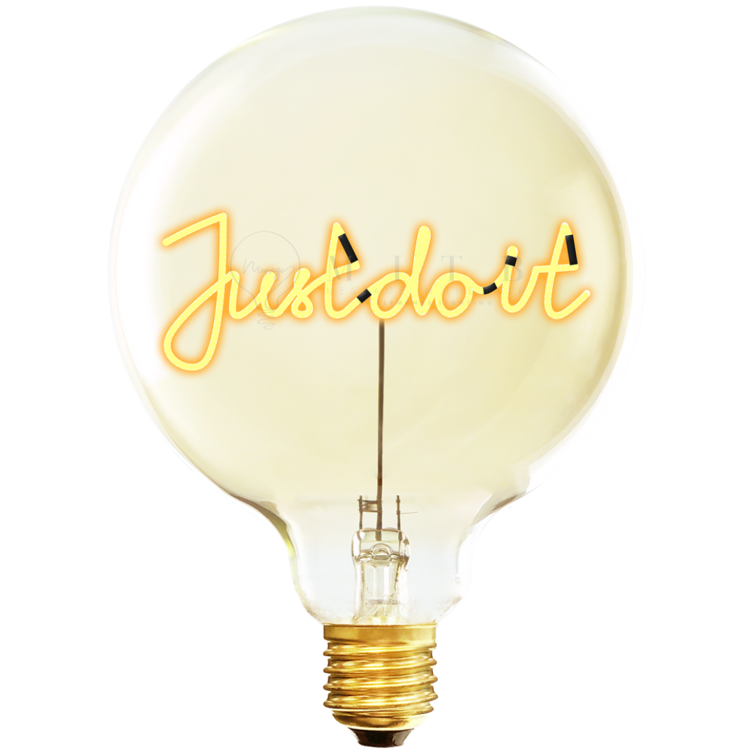Decorative Light Bulb | Just Do It