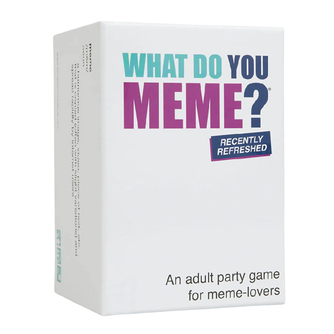 What Do You Meme? Recently Refreshed