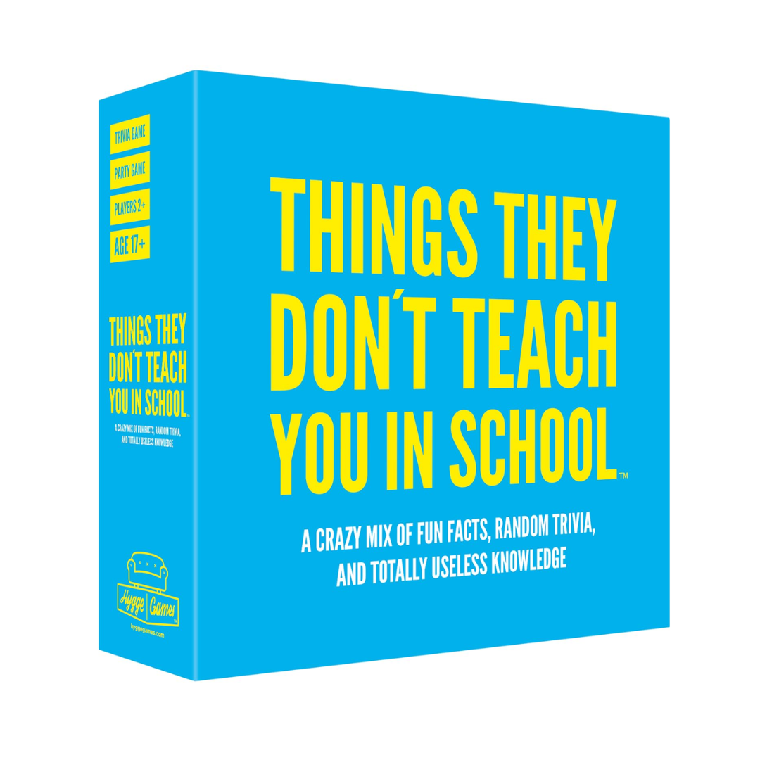 Things They Don't Teach You In School