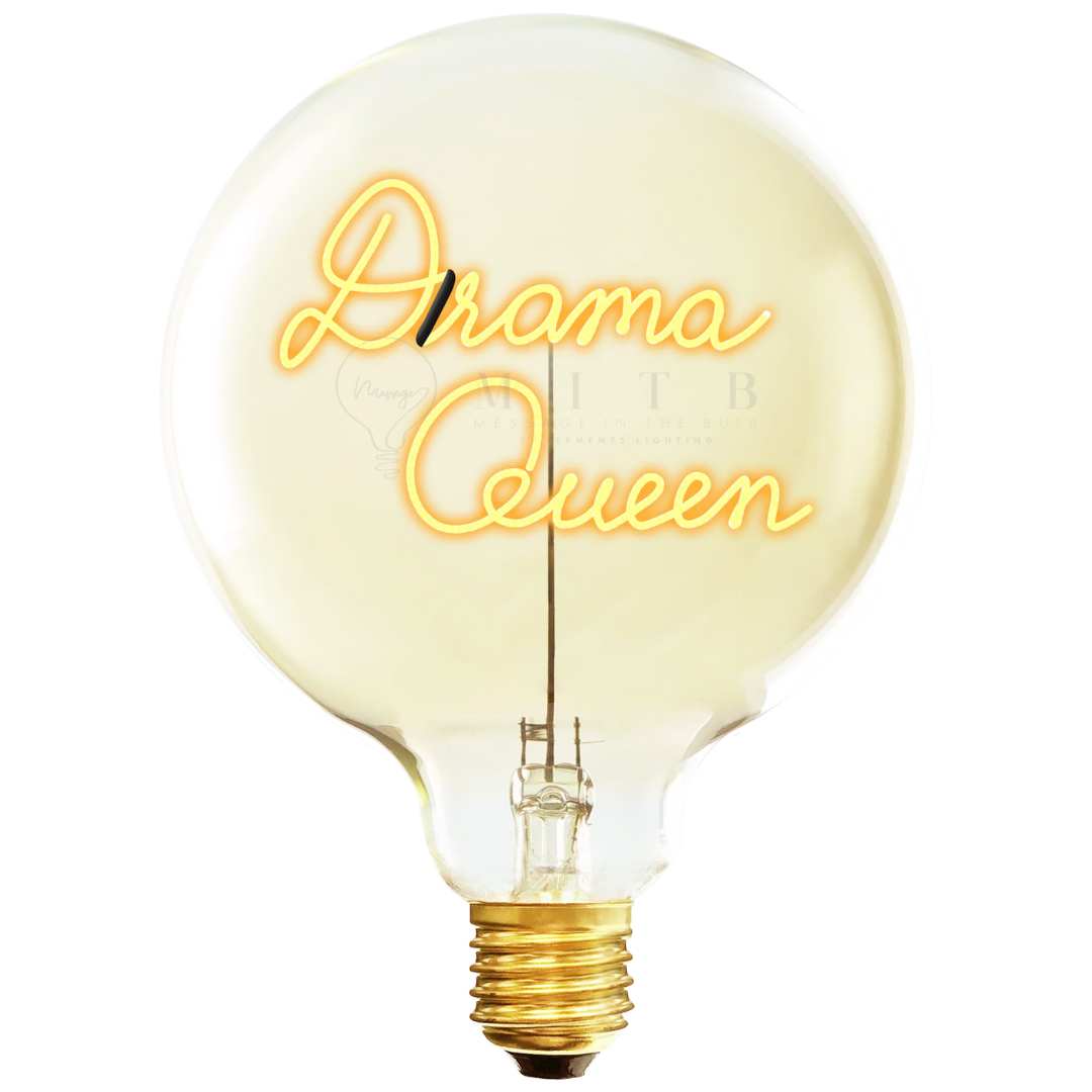 Decorative Light Bulb | Drama Queen