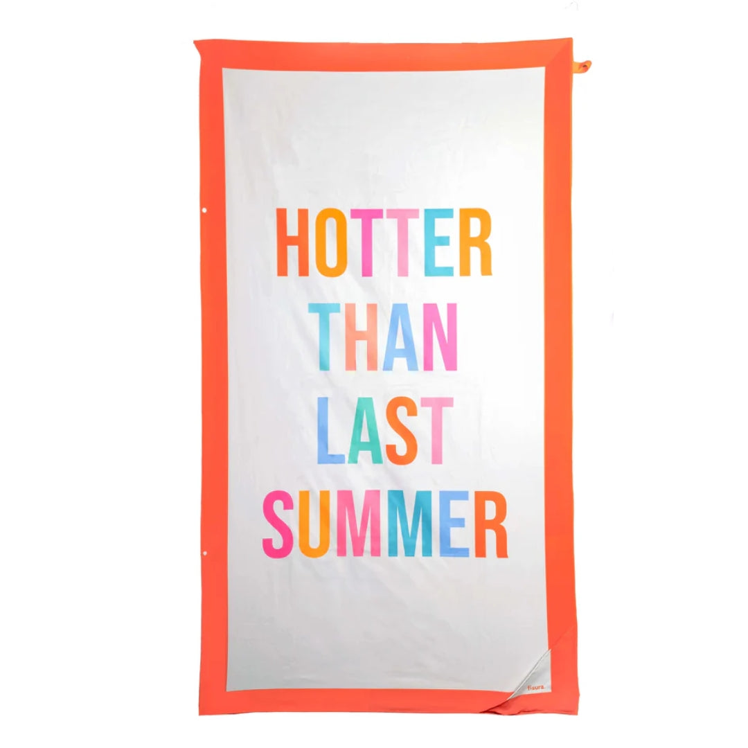Beach Towel | Hotter Than Last Summer