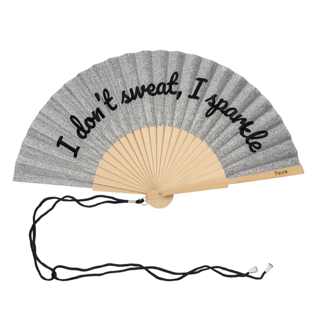 Textile Hand Fan | I Don't Sweat I Sparkle