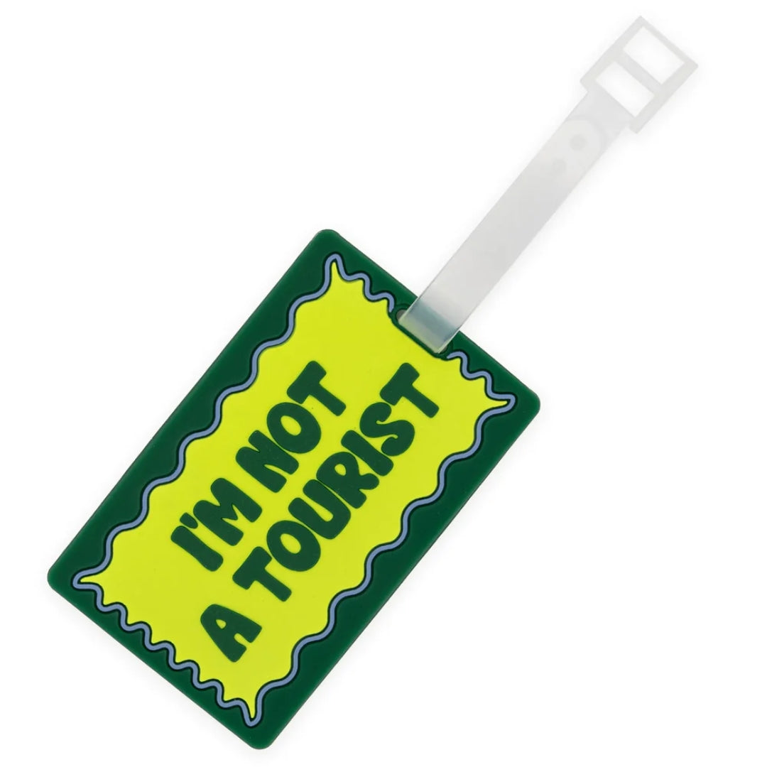 Luggage Tag | I'm Not A Tourist