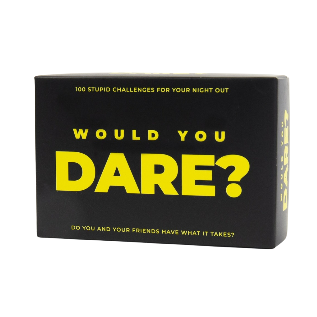 Would You Dare?