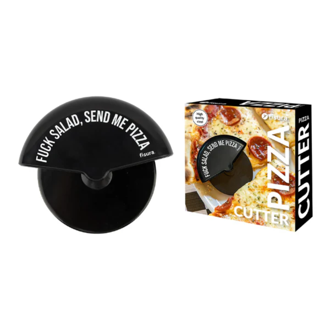 Pizza Cutter | F*ck Salad, Send Me Pizza