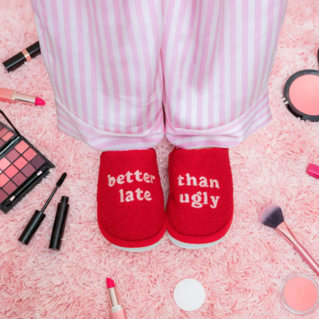 Slippers | Better Late Than Ugly